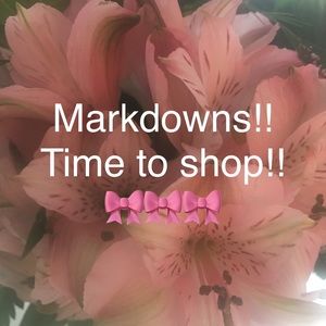 Markdowns!!   SHOP SHOP SHOP!!   🎊🎉💵